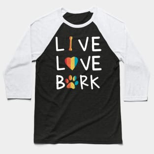 Vintage Retro Style Live Love Bark Puppy Sign Tshirt Baseball T-Shirt